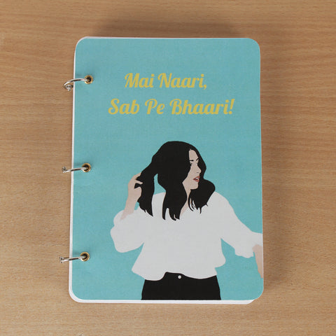 Mai Naari, Sab pe Bhaari - Notebook - A5 Size